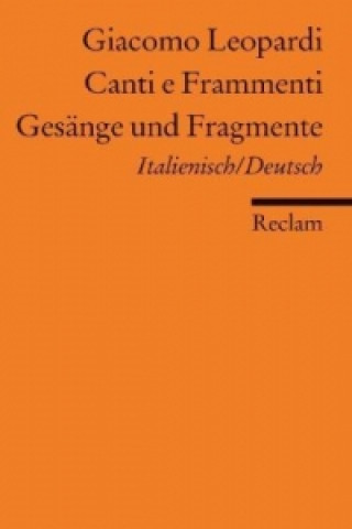 Gesänge und Fragmente. Canti e Frammenti