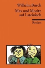 Max und Moritz auf Lateinisch