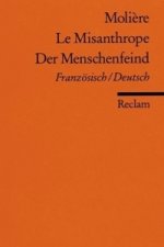 Le Misanthrope. Der Menschenfeind