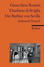 Der Barbier von Sevilla. Il barbiere di Siviglia