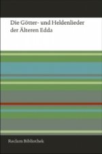 Die Götter- und Heldenlieder der Älteren Edda