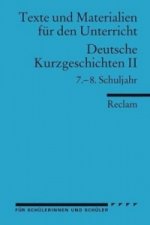 Deutsche Kurzgeschichten II, 7.-8. Schuljahr