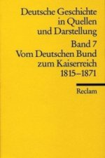 Deutsche Geschichte in Quellen und Darstellung. Bd.7