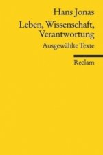 Leben, Wissenschaft, Verantwortung