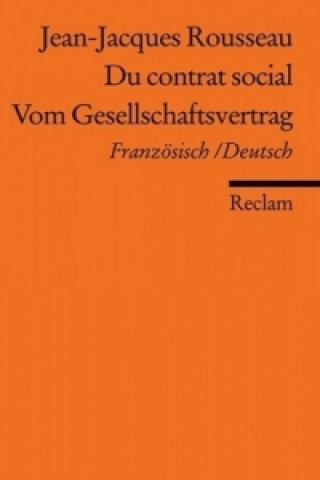 Vom Gesellschaftsvertrag. Du contrat social