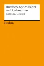 Russische Sprichwörter und Redensarten, Russisch/Deutsch