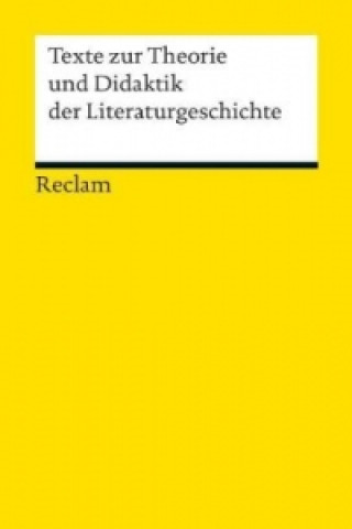 Texte zur Theorie und Didaktik der Liter