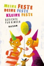 Meine Feste, deine Feste, kleine Feste