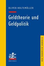 Geldtheorie und Geldpolitik