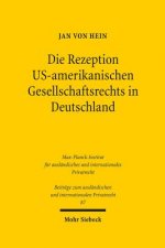 Die Rezeption US-amerikanischen Gesellschaftsrechts in Deutschland