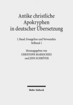 Antike christliche Apokryphen in deutscher UEbersetzung