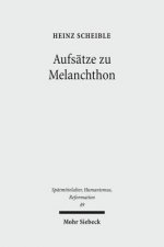 Aufsatze zu Melanchthon