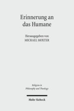 Erinnerung an das Humane
