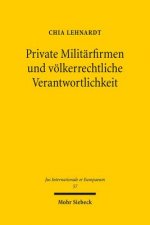 Private Militarfirmen und voelkerrechtliche Verantwortlichkeit