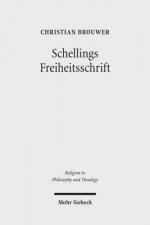 Schellings Freiheitsschrift