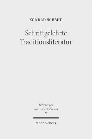 Schriftgelehrte Traditionsliteratur