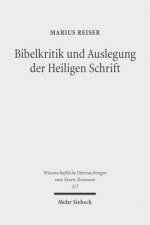 Bibelkritik und Auslegung der Heiligen Schrift