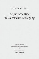 Die judische Bibel in islamischer Auslegung