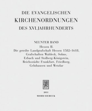 Die evangelischen Kirchenordnungen des XVI. Jahrhunderts
