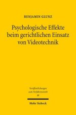 Psychologische Effekte beim gerichtlichen Einsatz von Videotechnik