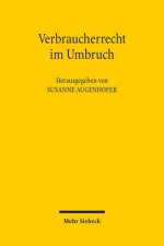 Verbraucherrecht im Umbruch