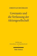 Covenants und die Verfassung der Aktiengesellschaft
