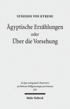 AEgyptische Erzahlungen oder UEber die Vorsehung