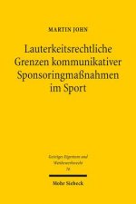 Lauterkeitsrechtliche Grenzen kommunikativer Sponsoringmassnahmen im Sport