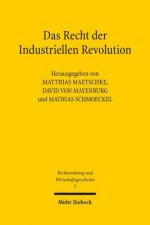 Das Recht der Industriellen Revolution