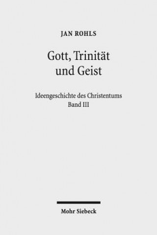 Gott, Trinitat und Geist