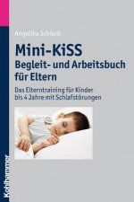 Mini-KiSS Begleit- und Arbeitsbuch für Eltern