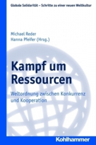 Kampf um Ressourcen