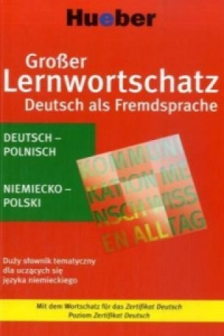 Großer Lernwortschatz Deutsch als Fremdsprache, Deutsch-Polnisch