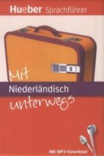 Mit Niederländisch unterwegs