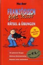 Französisch ganz leicht, Rätsel & Übungen für zwischendurch