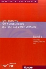 Fortbildung fur Kursleitended DaZ - Band 1