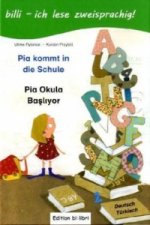 Pia kommt in die Schule, Deutsch-Türkisch. Pia Okula Basliyor