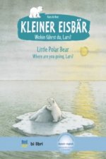 Kleiner Eisbar - Wohin fahrst du Lars? / Little Polar Bear, where ar