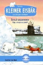 Kleiner Eisbär - Lars, bring uns nach Hause, Deutsch-Russisch