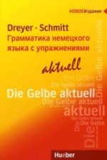 Lehr- und Übungsbuch der deutschen Grammatik -                                            - aktuell