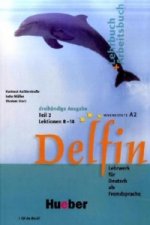 Delfin, m. 1 Buch, m. 1 Audio-CD. Tl.2