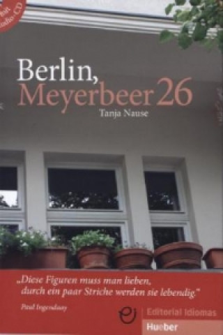 Berlin, Meyerbeer 26, m. Audio-CD