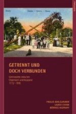Getrennt und doch verbunden