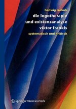 Logotherapie Und Existenzanalyse Viktor Frankls