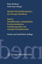 Neuro-Psychopharmaka. Ein Therapie-Handbuch