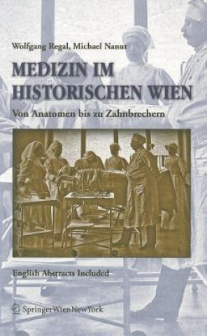 Medizin Im Historischen Wien