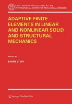 Adaptive Finite Elements in Linear and Nonlinear Solid and Structural Mechanics