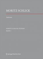 Stationen. Dem Philosophen Und Physiker Moritz Schlick Zum 125. Geburtstag
