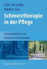 Schmerztherapie in Der Pflege