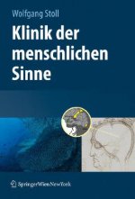 Klinik Der Menschlichen Sinne